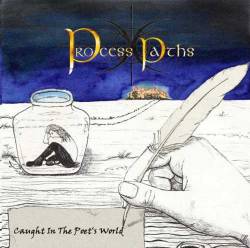 Process Paths : Caught in the Poet's World